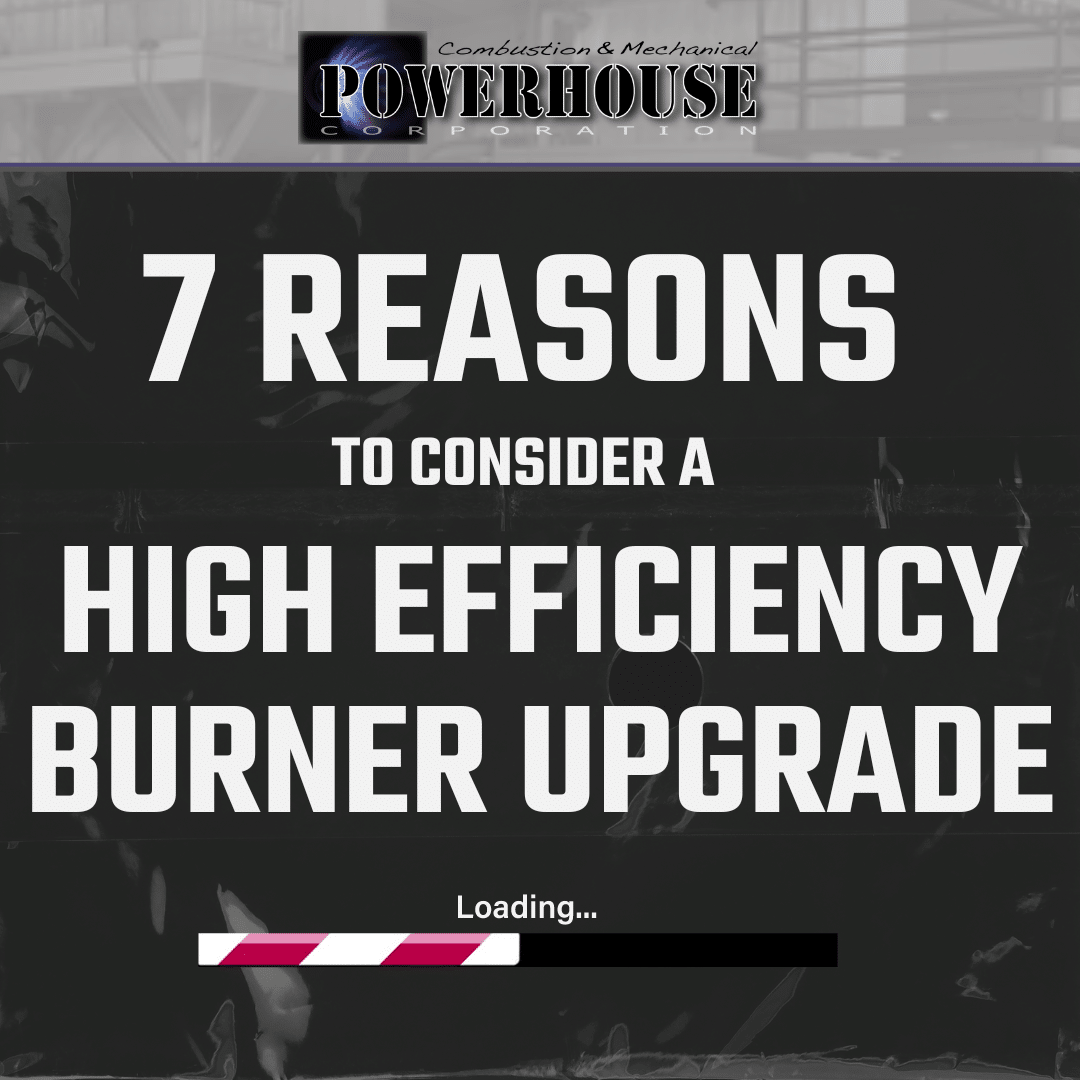 7 reasons burner upgrade