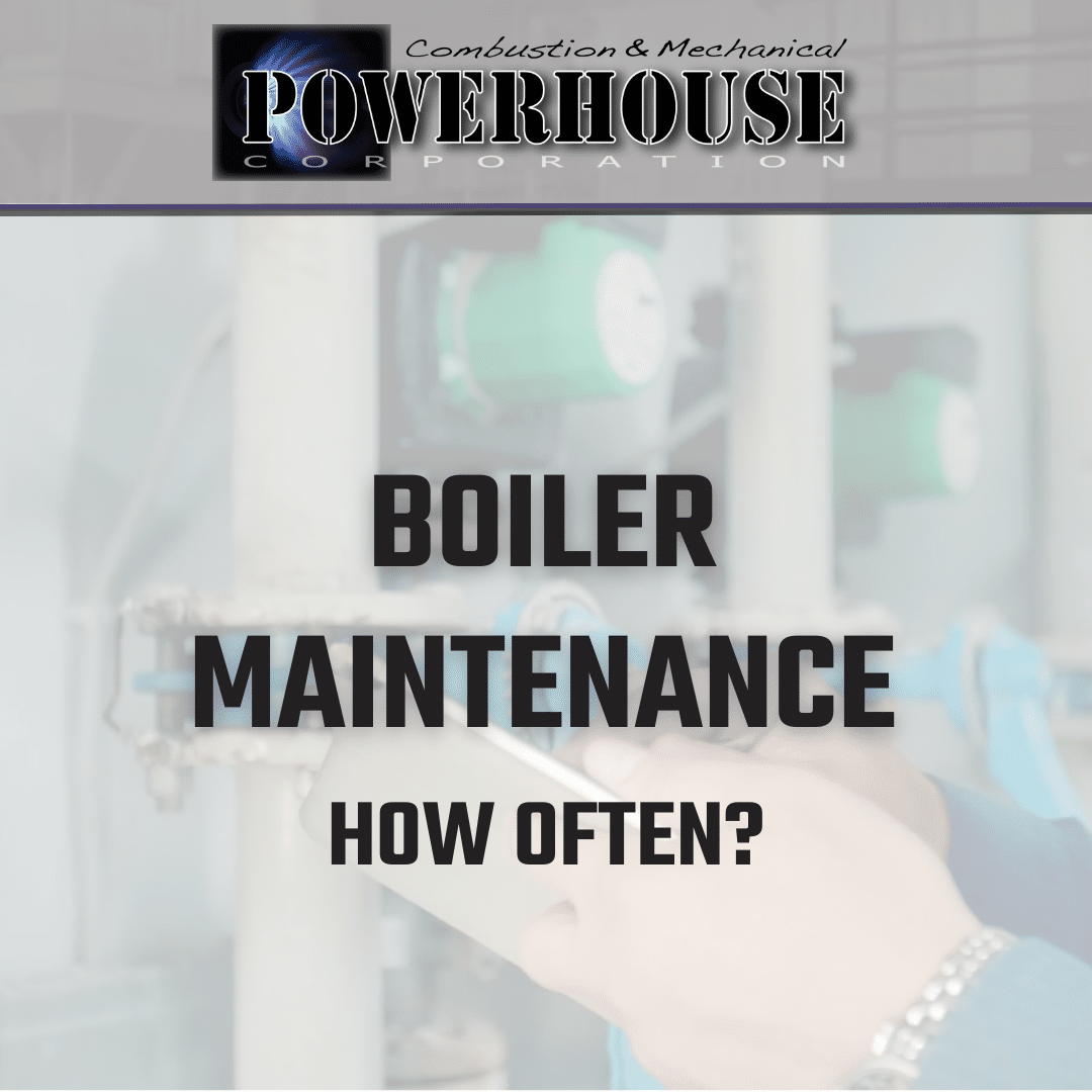 Boiler Maintenance How Often